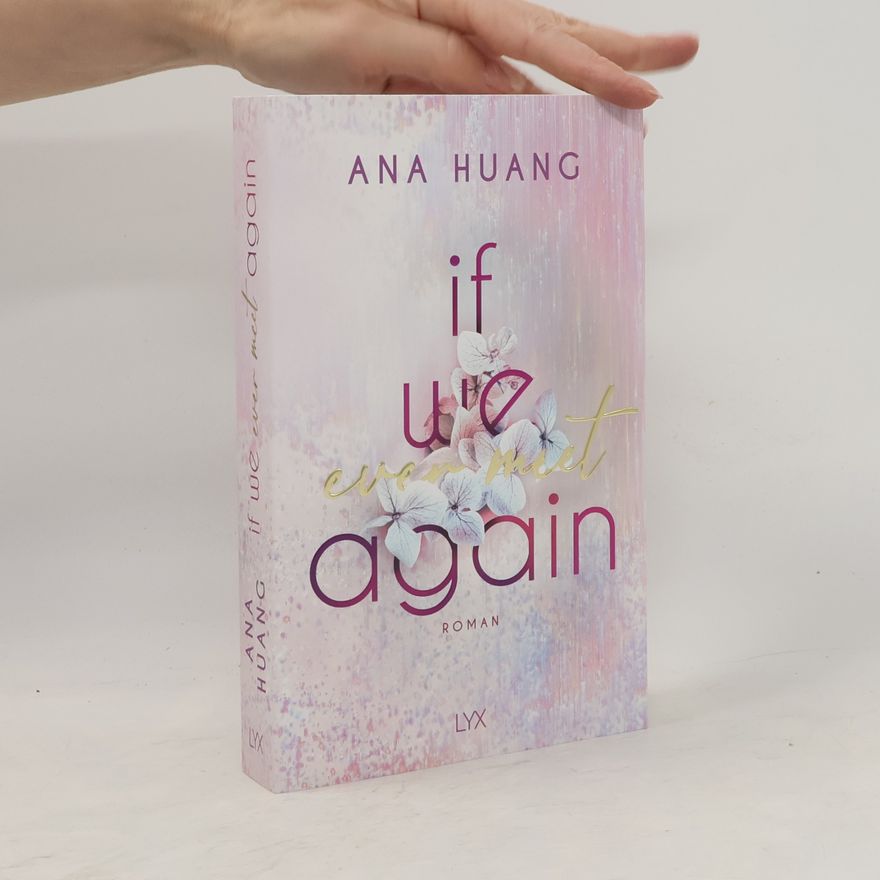 Ana Huang If We Ever Meet Again