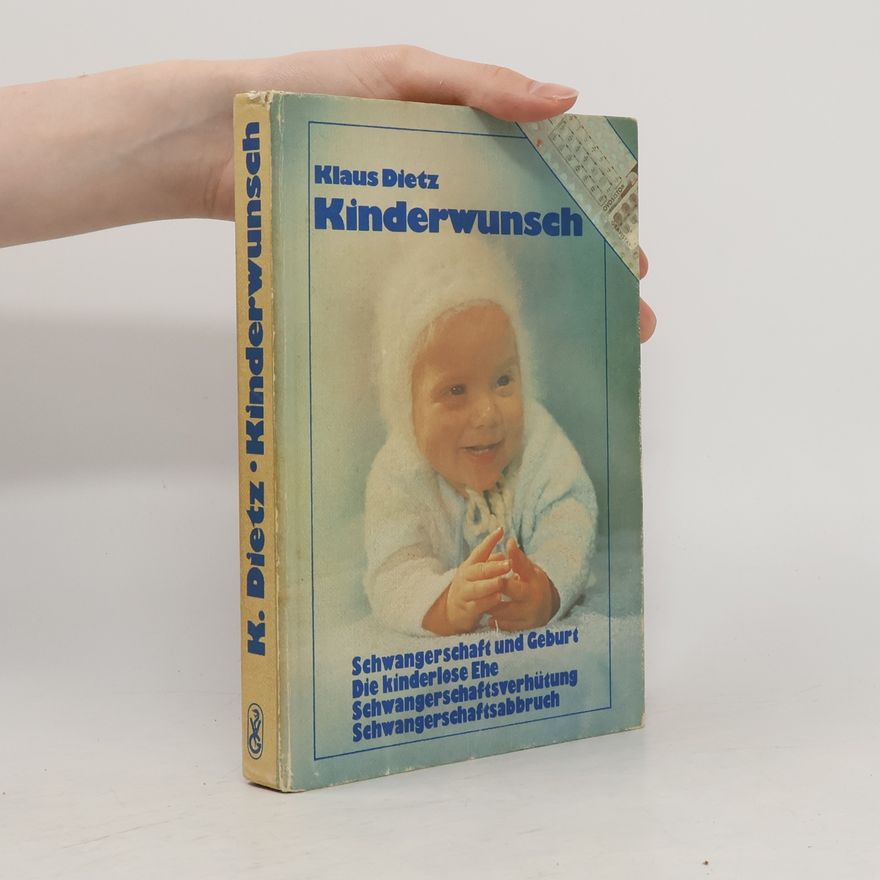 Klaus Dietz Kinderwunsch