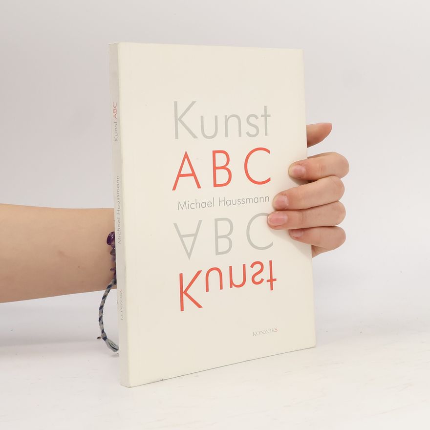 Michael Haussmann Kunst ABC