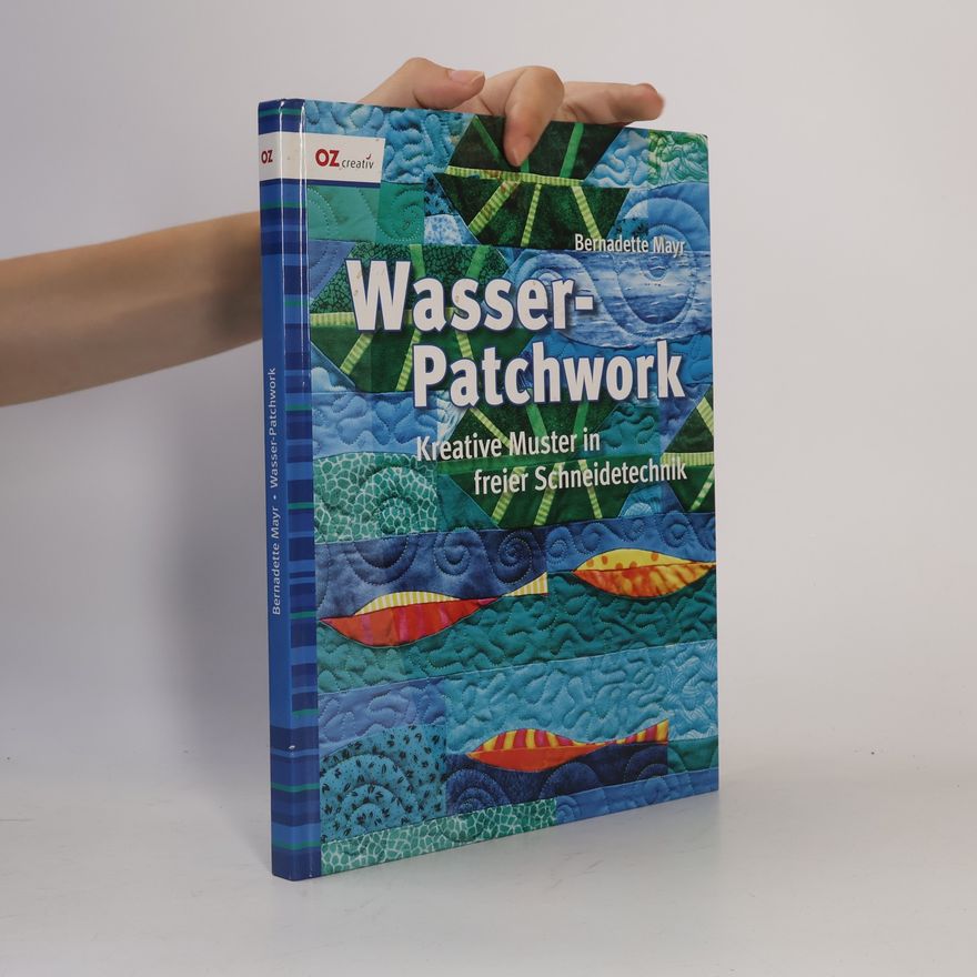 Bernadette Mayr Wasser-Patchwork