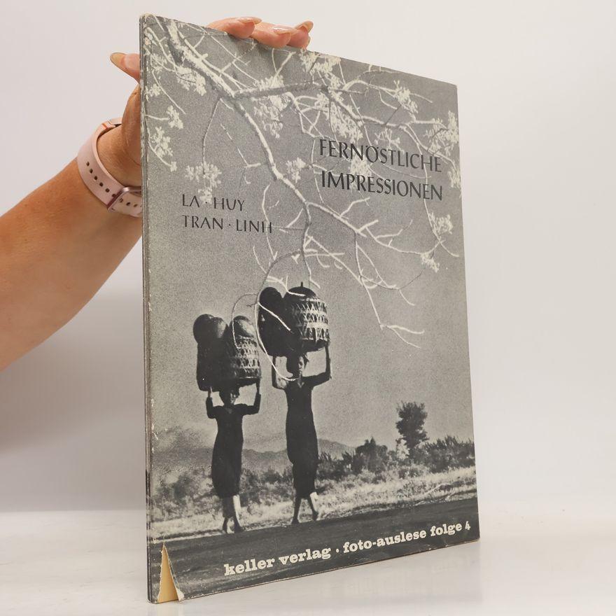 Autorenkollektiv Fernöstliche Impressionen