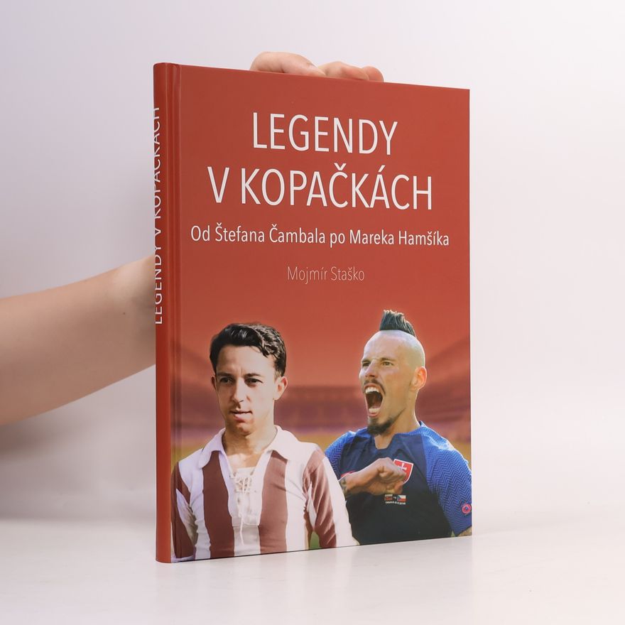 Mojmír Staško Legendy v kopačkách