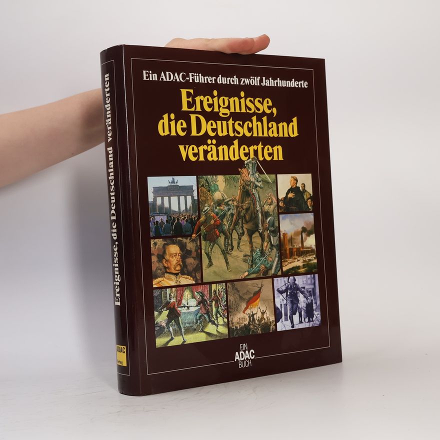 Autorenkollektiv Ereignisse, die Deutschland veränderten