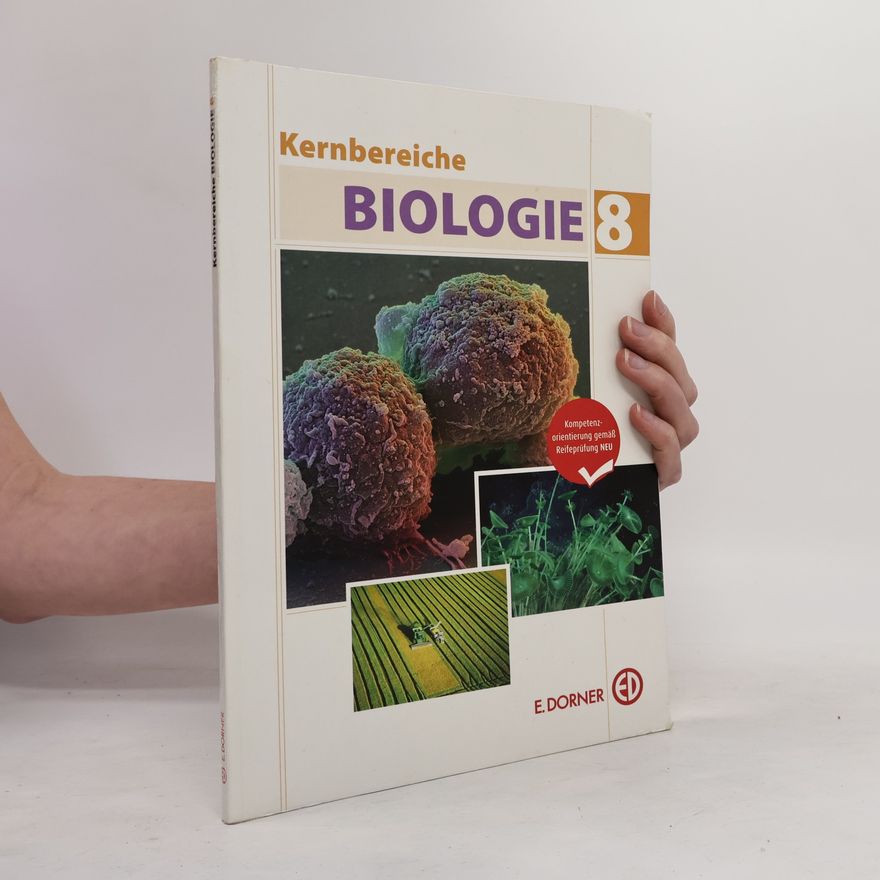 Collectif d'auteurs Kernbereiche Biologie 8