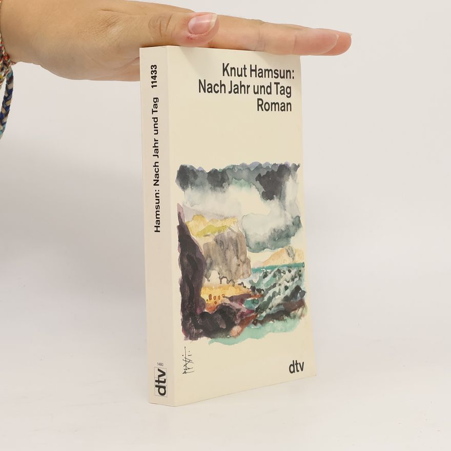 Knut Hamsun Dtv Literatur: Nach Jahr und Tag