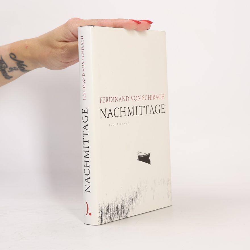 Ferdinand von Schirach Nachmittage