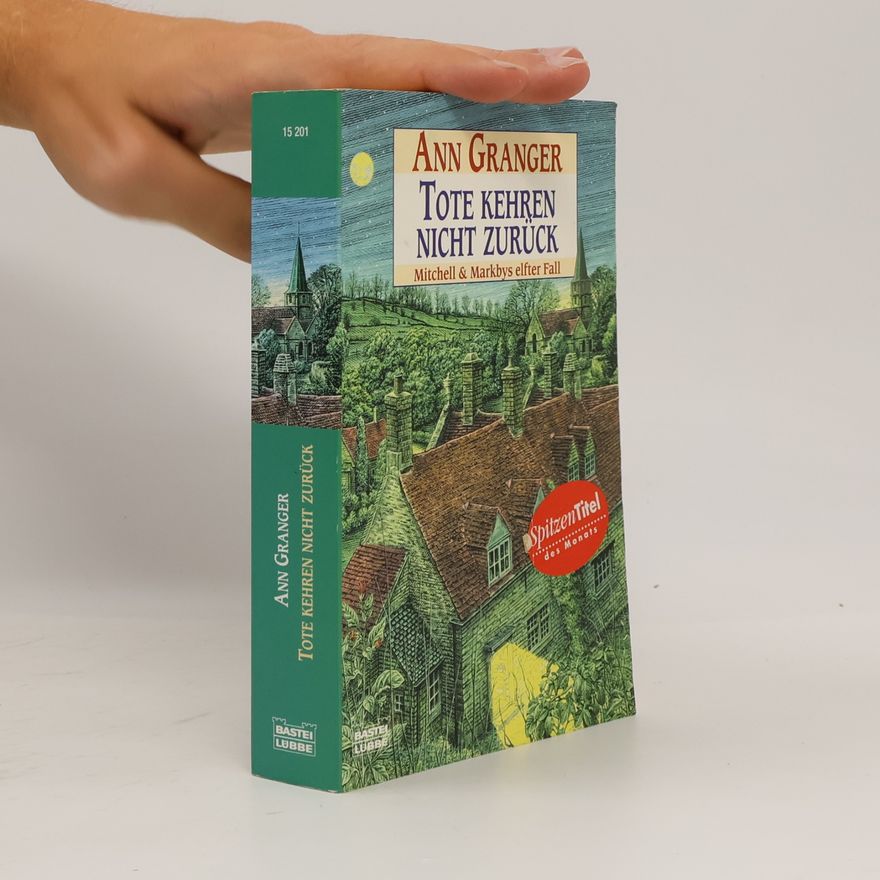 Ann Granger Tote kehren nicht zurück