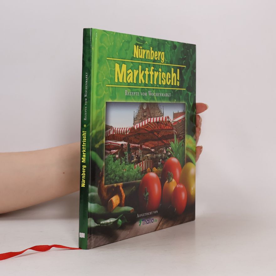 Autorenkollektiv Nürnberg Marktfrisch!