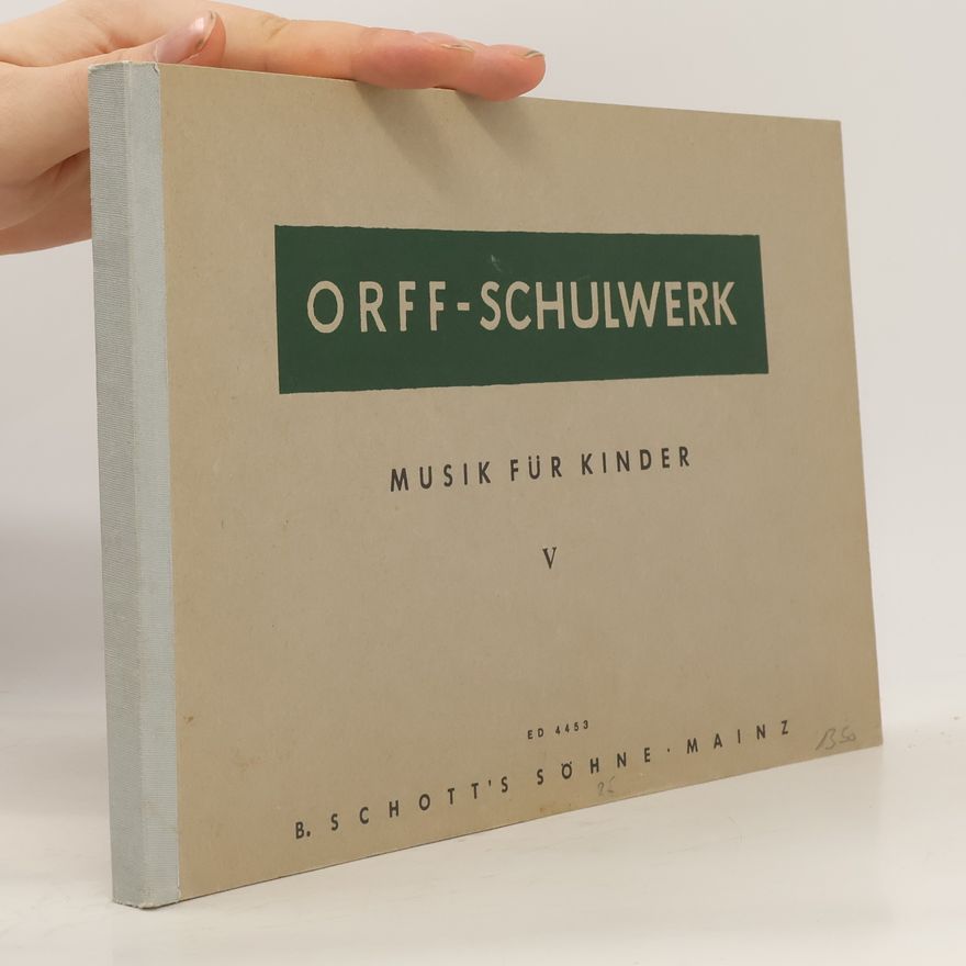 Gunild Keetman Offer-Schulwerk. Musik für Kinder V