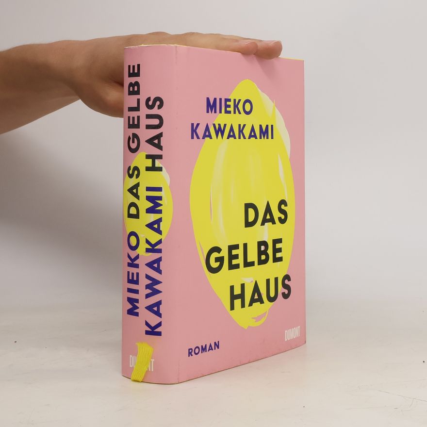 Katja Busson Das gelbe Haus