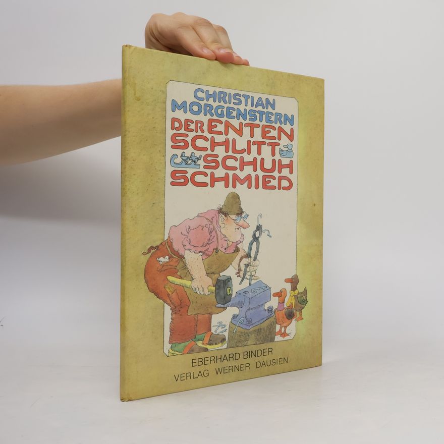 Eberhard Binder Der Entenschlittschuhschmied