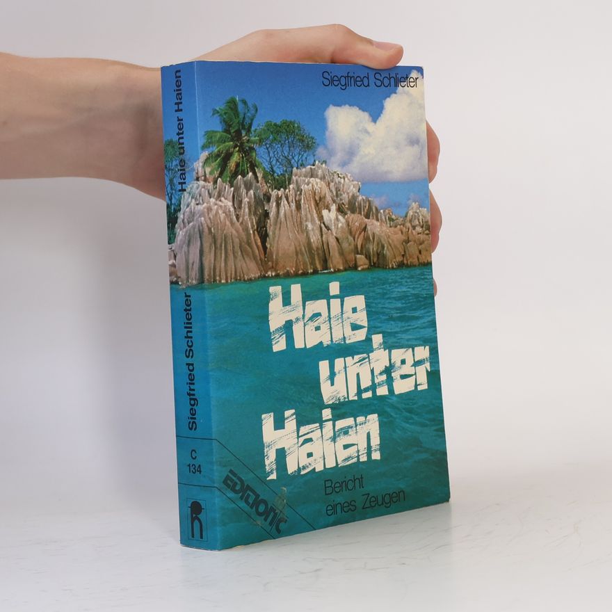 Siegfried Schlieter C - 134: Haie unter Haien