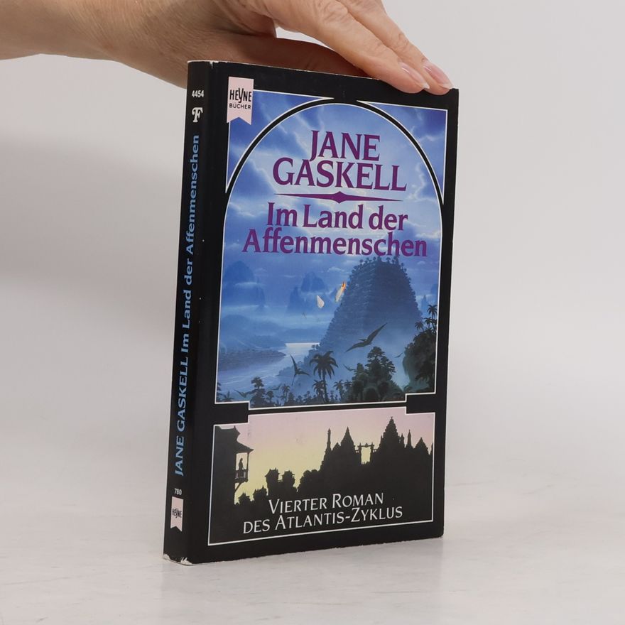 Jane Gaskell Im Land der Affenmenschen. Vierter Roman des Atlantis-Zyklus