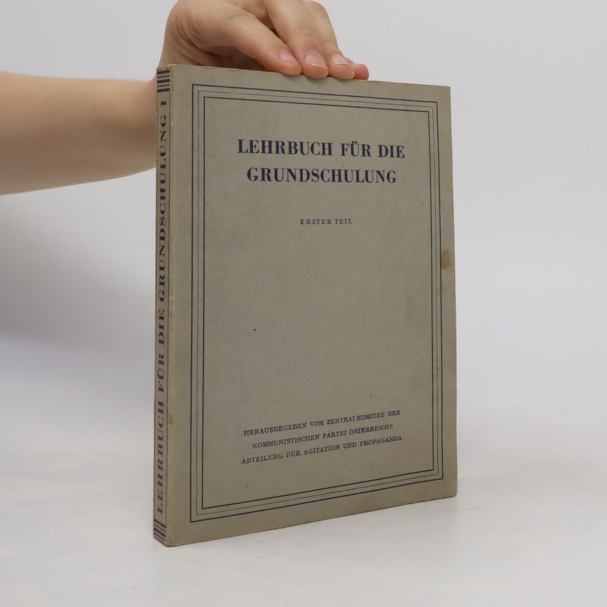 Autorenkollektiv Lehrbuch für die Grundschulung I.