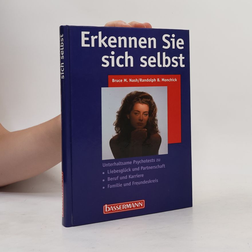 Bruce M. Nash Erkennen Sie sich selbst