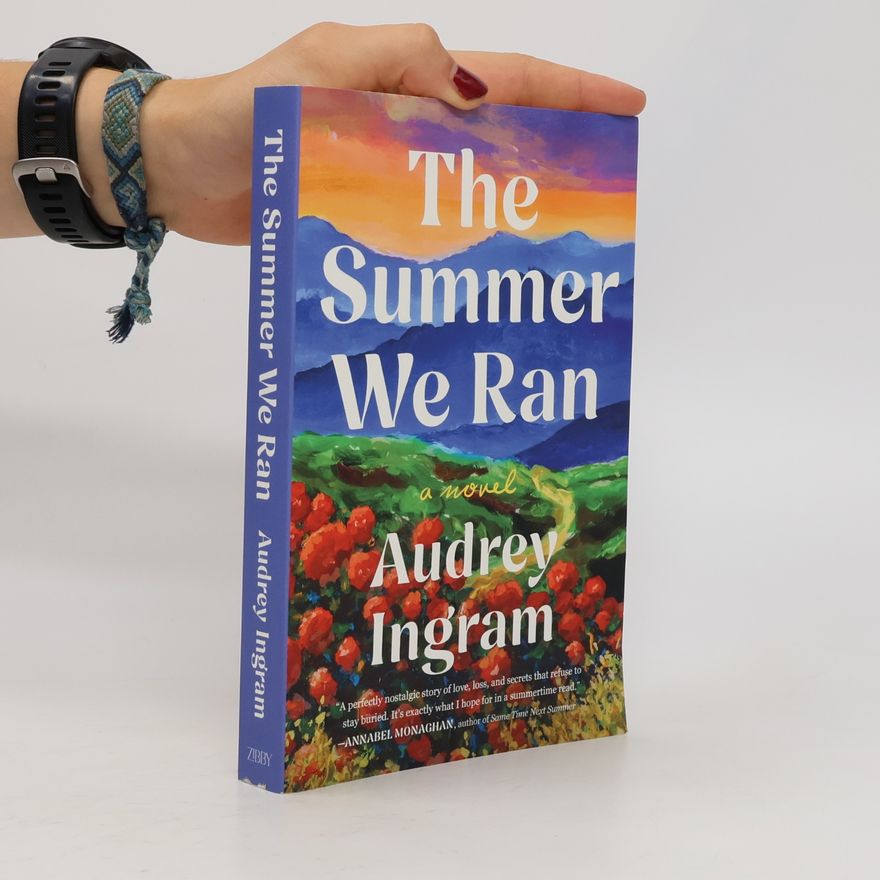 Audrey Ingram The Summer We Ran