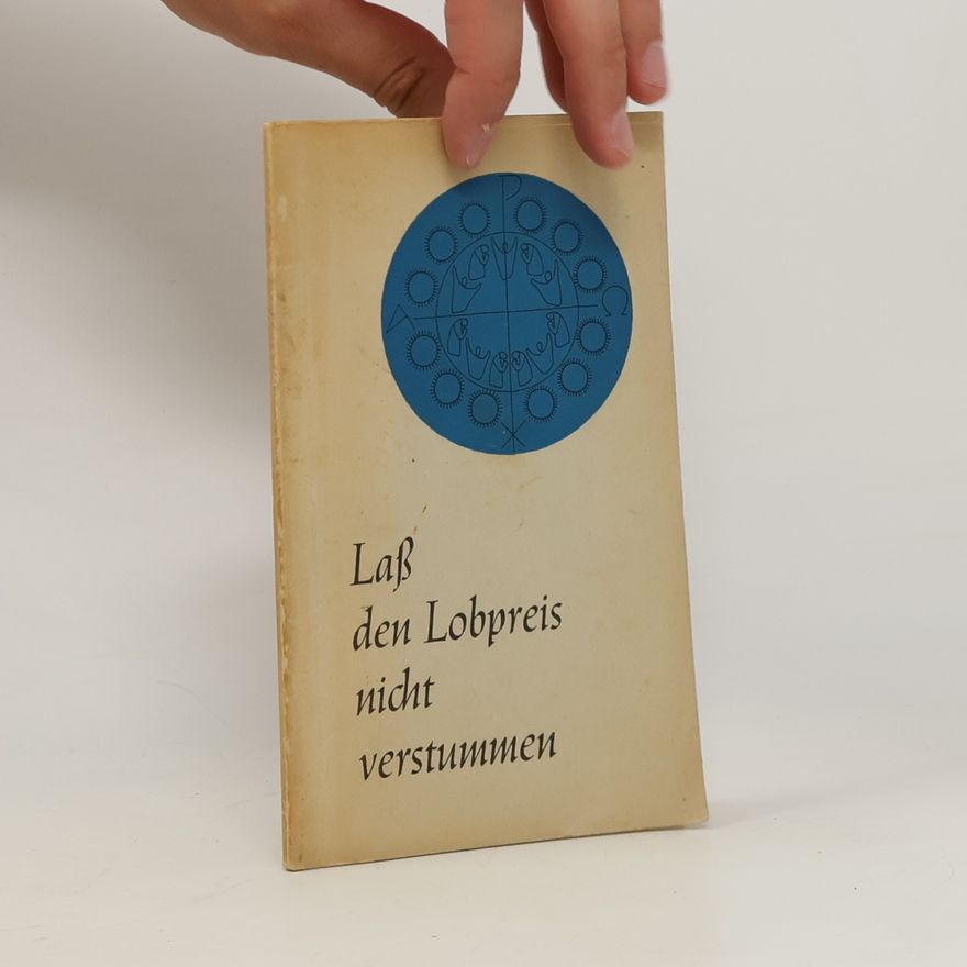 Various authors Laß den Lobpreis nicht verstummen