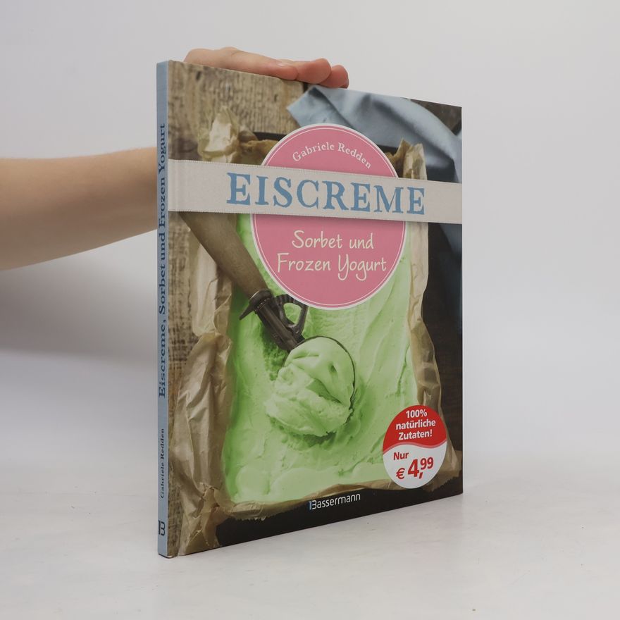 Gabriele Rosenbaum Eiscreme, Sorbet und Frozen Yogurt