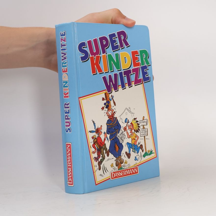 Autorenkollektiv Super Kinderwitze