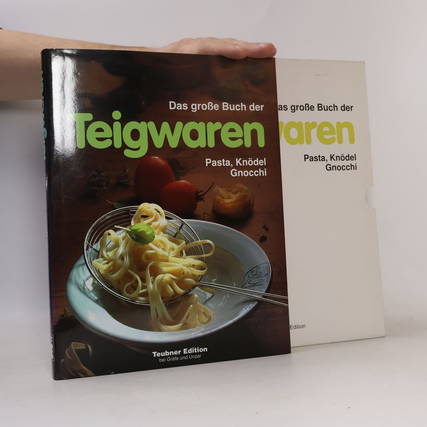 Kolektiv autorů Das grosse Buch der Teigwaren