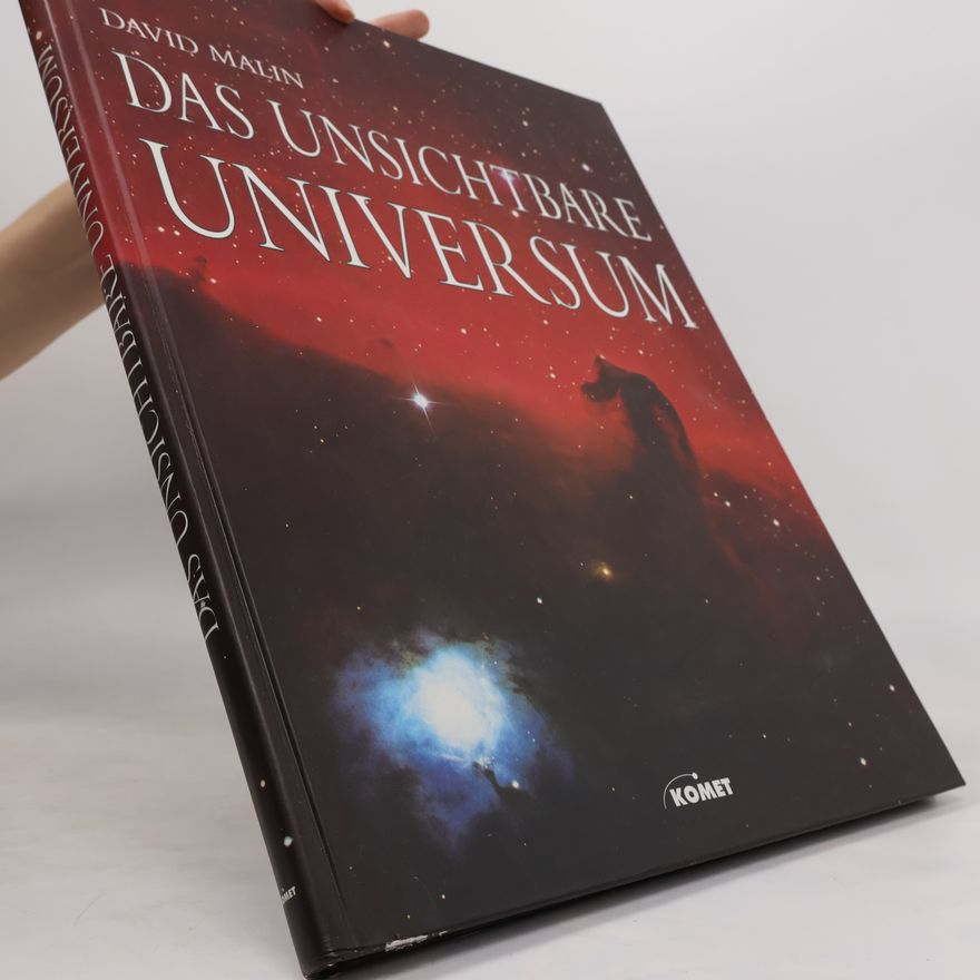 David Malin Das unsichtbare Universum