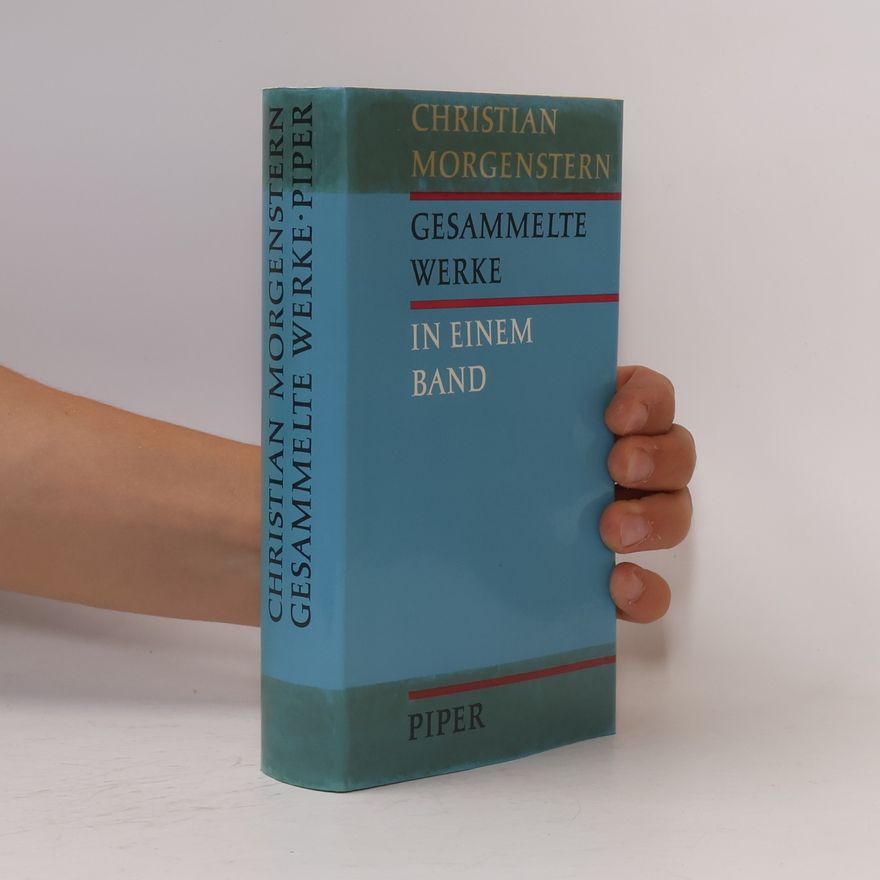 Christian Morgenstern Gesammelte Werke in einem Band