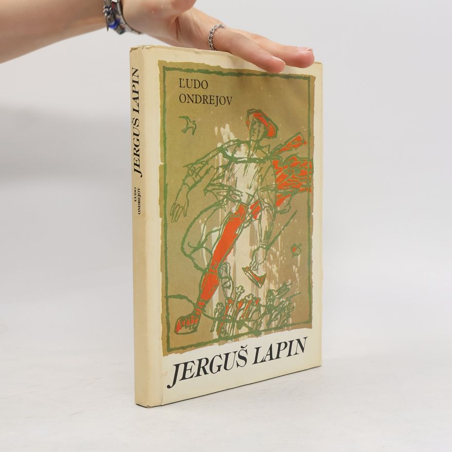 Ľudo Ondrejov Jerguš Lapin