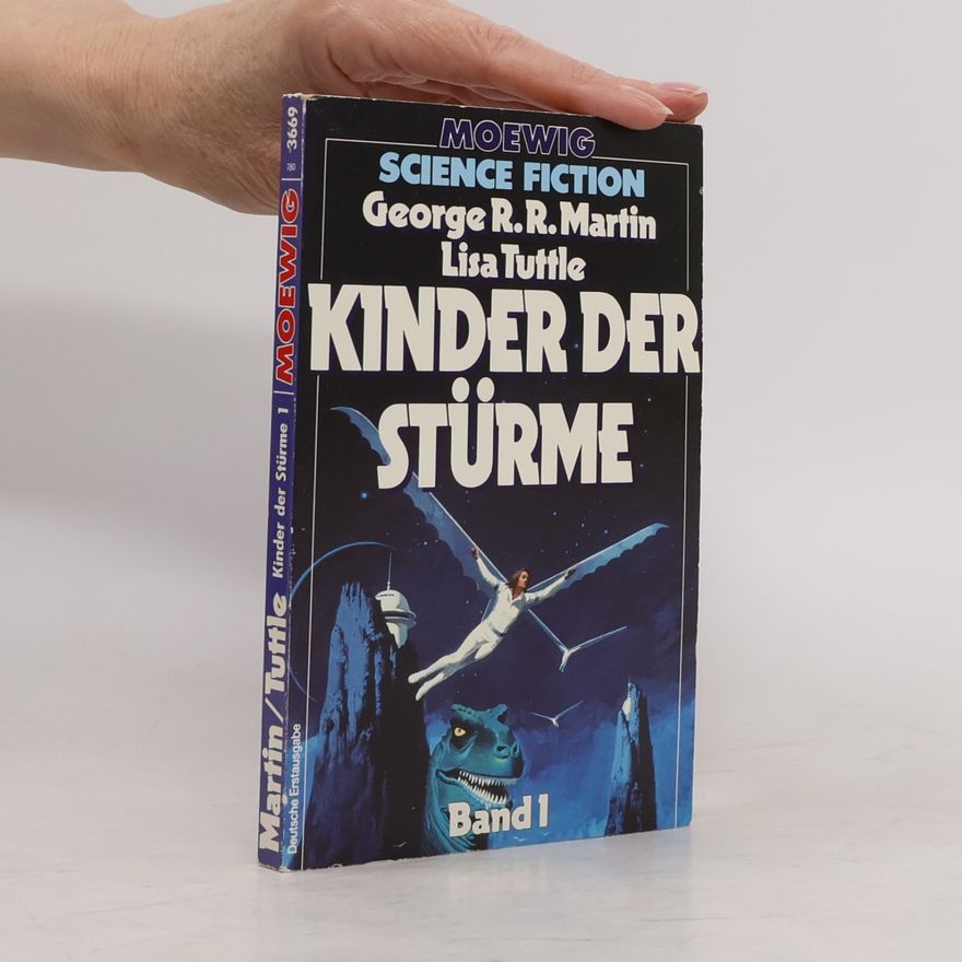 George R. R. Martin Kinder der Stürme. Bd.1. Science Fiction