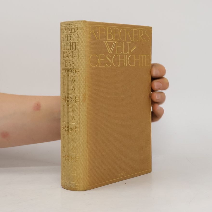 K. J. Beckers Weltgeschichte. Siebenter Band