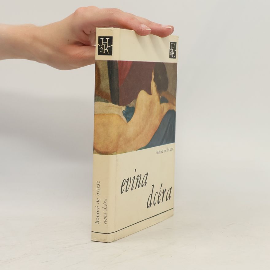 Honoré de Balzac Evina dcéra