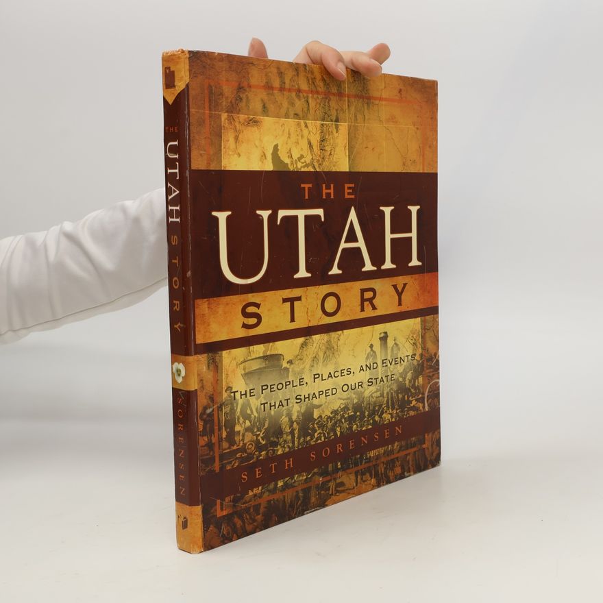 Seth Val Sorensen The Utah Story