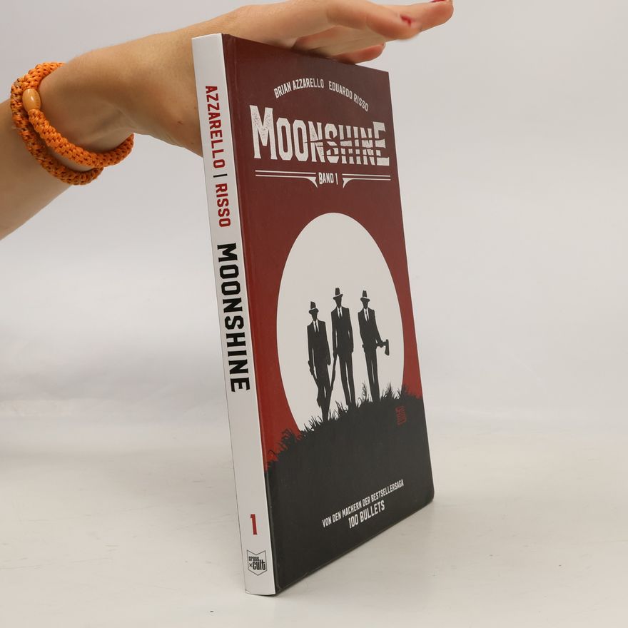 Brian Azzarello Moonshine