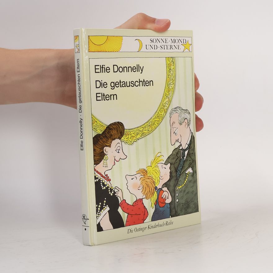 Elfie Donnelly Die getauschten Eltern