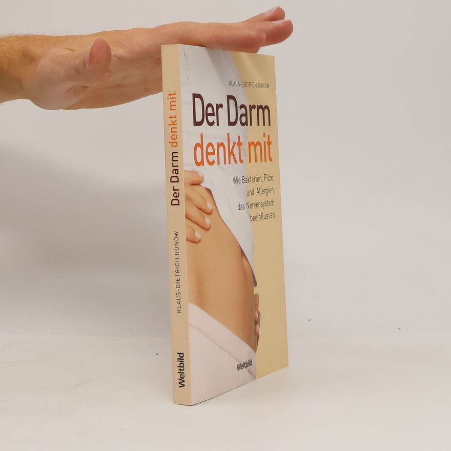 Klaus Dietrich Runow Der Darm denkt mit