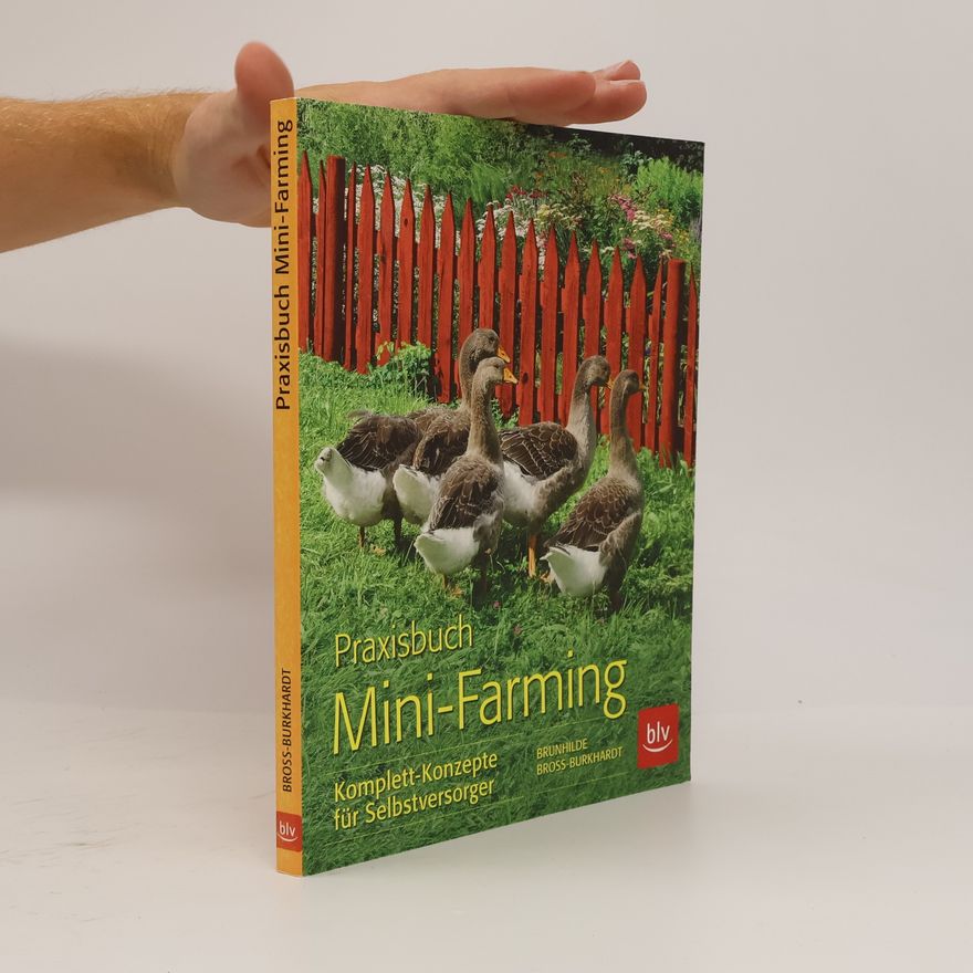 Brunhilde Bross Burkhardt Praxisbuch Mini-Farming