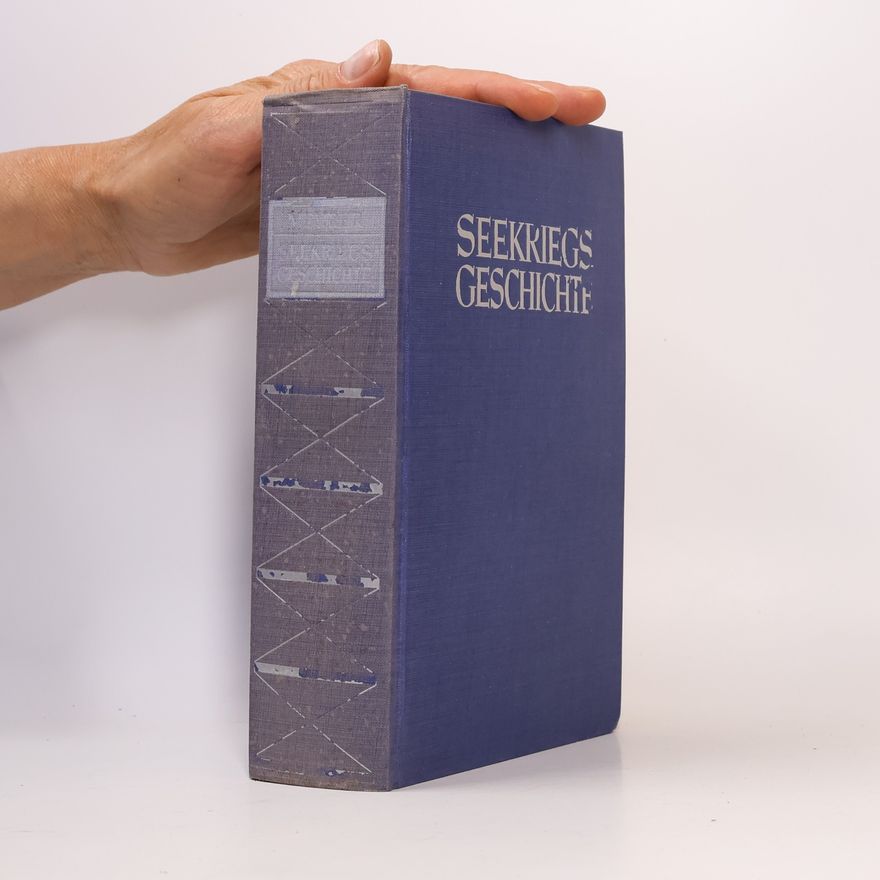 Alexander Meurer Seekriegs-Geschichte in Umrissen