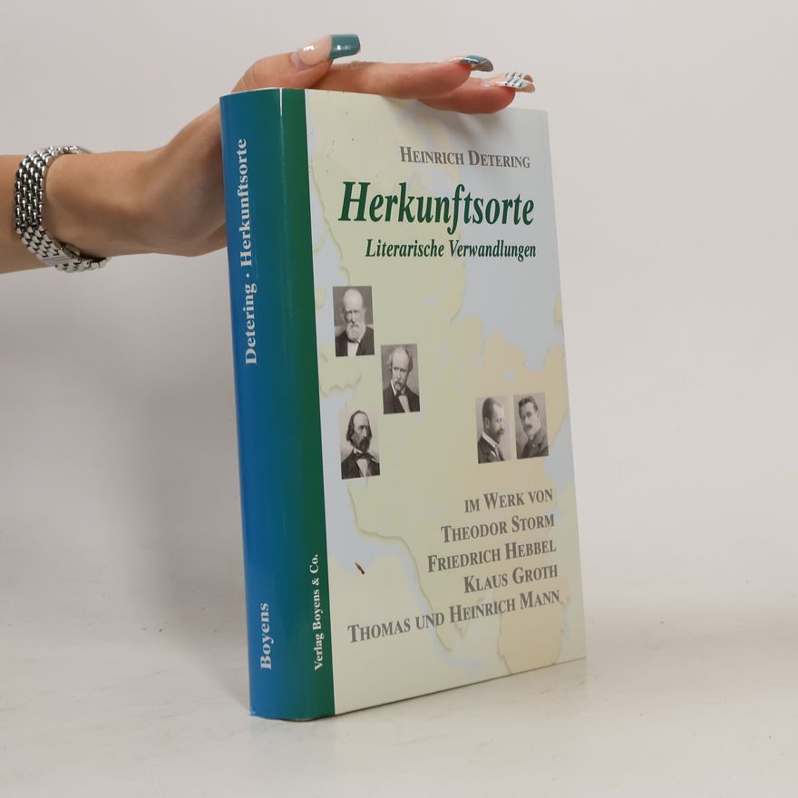 Heinrich Detering Herkunftsorte