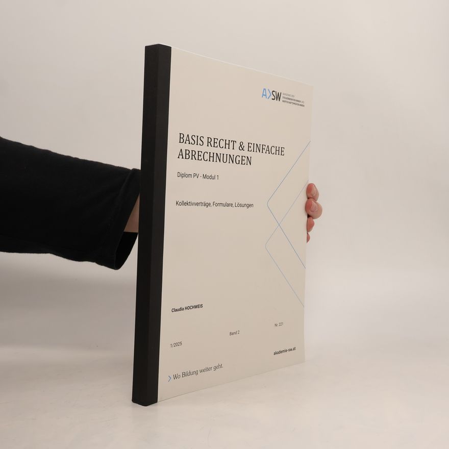 Claudia Hochweis Basis Recht & einfache Abrechnungen 1/2025. Band 2