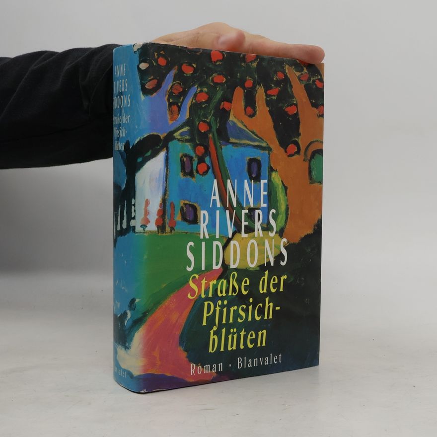 Anne Rivers Siddons Strasse der Pfirsichblüten