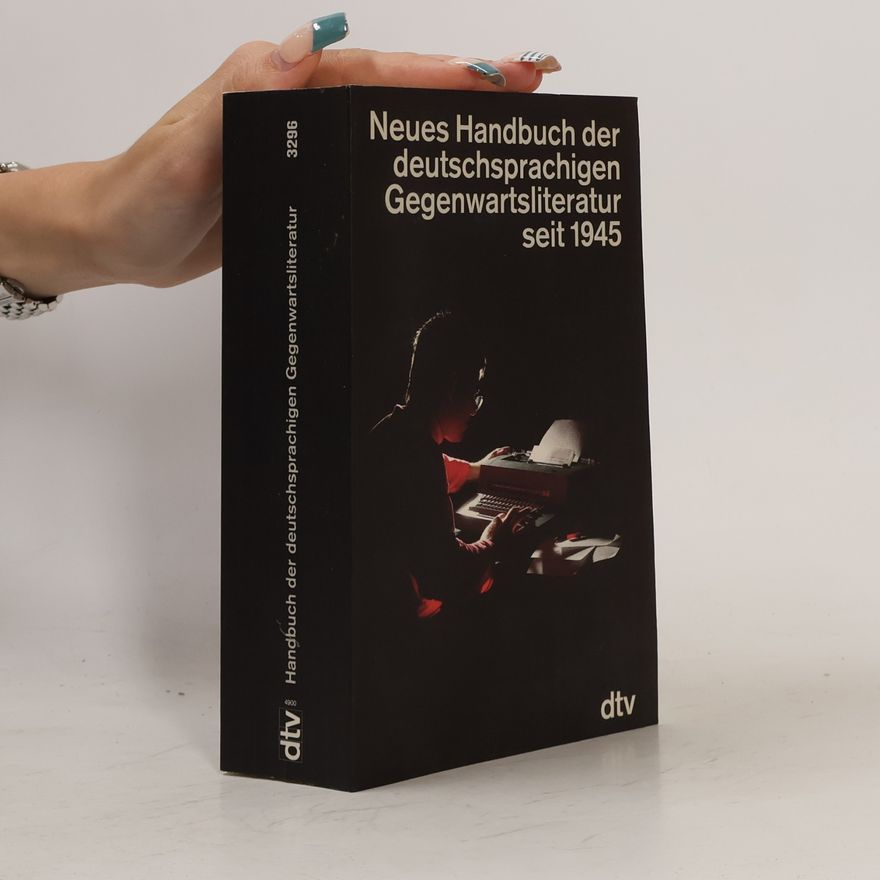 Hermann Kunisch Neues Handbuch der deutschsprachigen Gegenwartsliteratur seit 1945