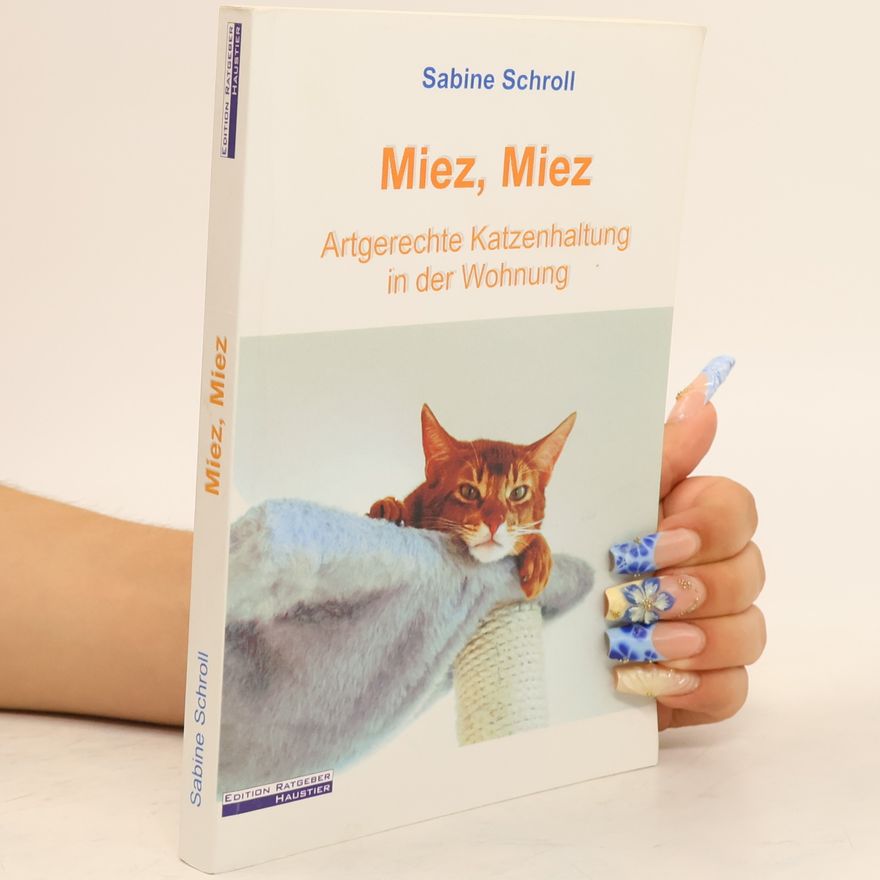 Sabine Schroll Miez, Miez - na komm!