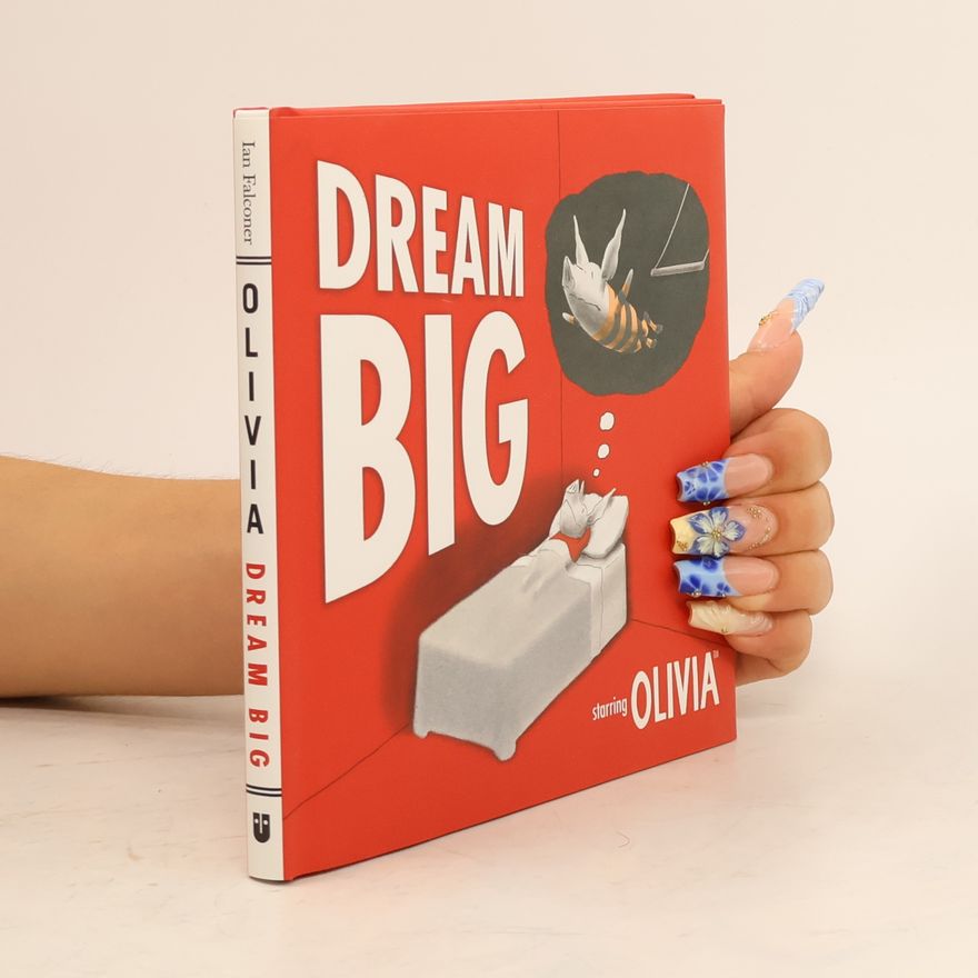 Ian Falconer Dream Big