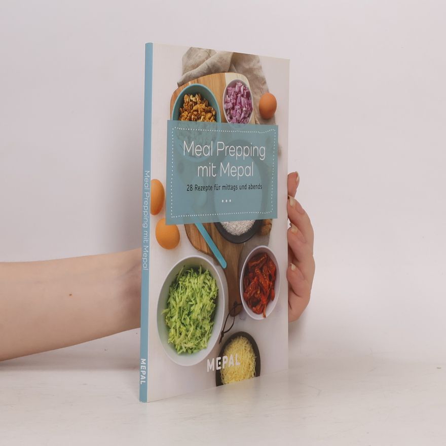Kolektiv autorů Meal Prepping mit Mepal