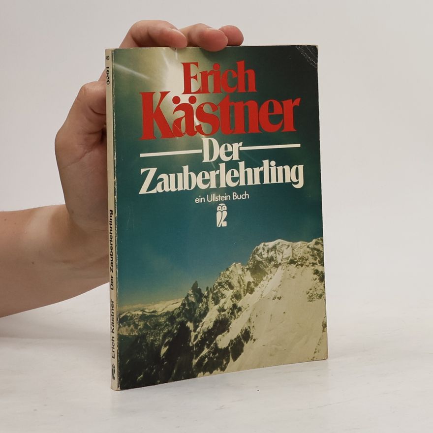 Erich Kästner Der Zauberlehrling