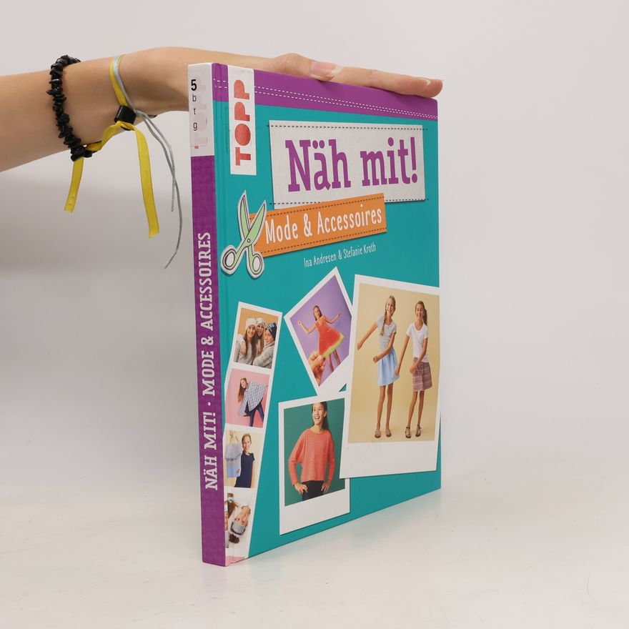 Ina Andresen Näh mit! - Mode & Accessoires