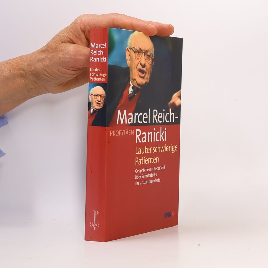 Marcel Reich-Ranicki Lauter schwierige Patienten