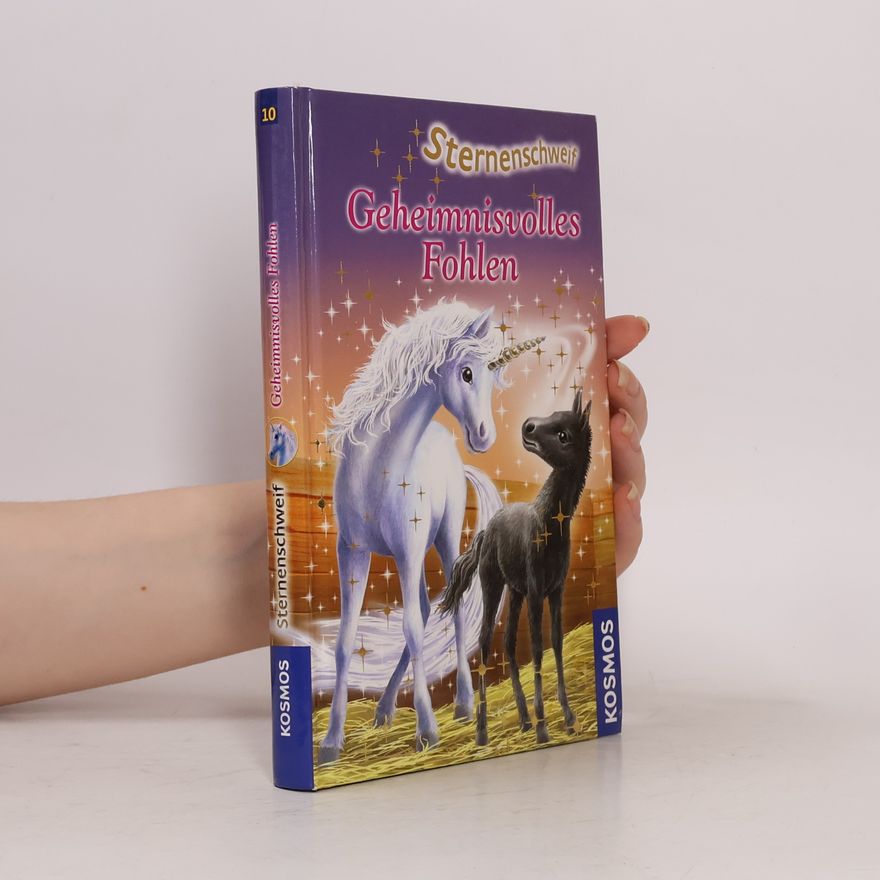 Linda Champan Sternenschweif : Geheimnisvolles Fohlen