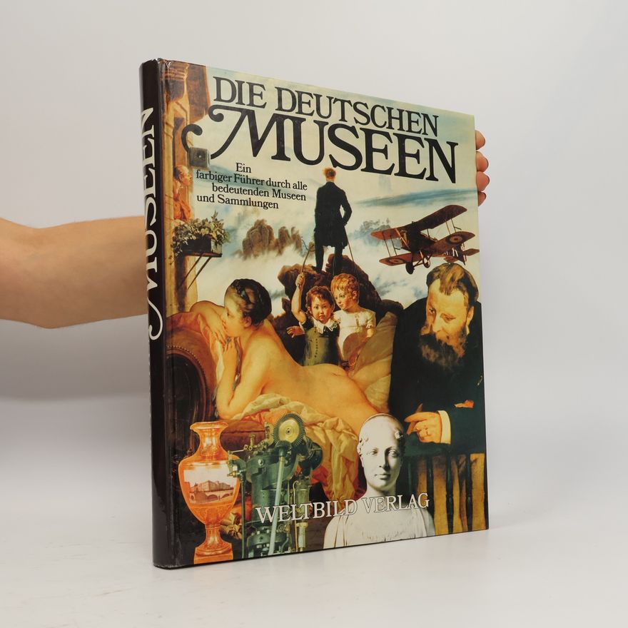 Peter Stepan Die deutschen Museen