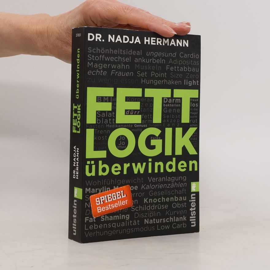Nadja Hermann Fettlogik überwinden