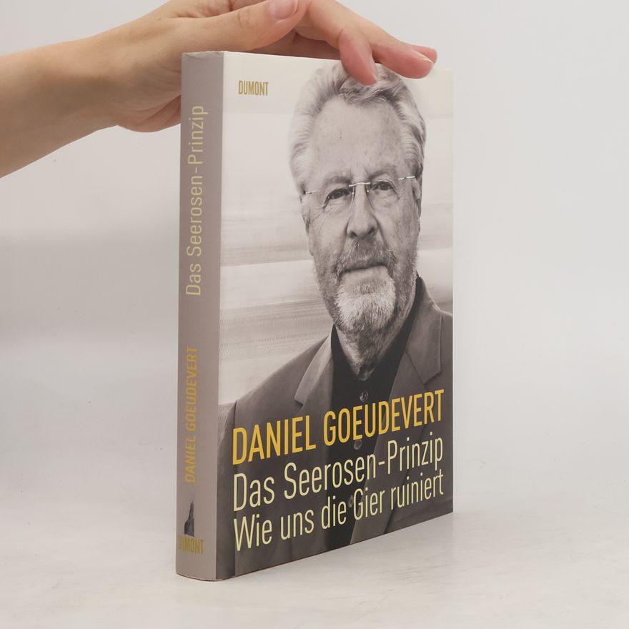 Daniel Goeudevert Das Seerosen-Prinzip